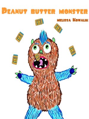 cover image of Peanut Butter Monster